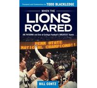 Bill Contz When the Lions Roared (Tascabile)