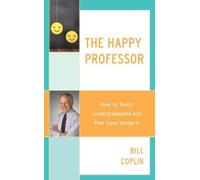 Bill Coplin The Happy Professor (Copertina rigida)
