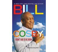 Bill Cosby I Didn't Ask To Be Born (Tascabile)