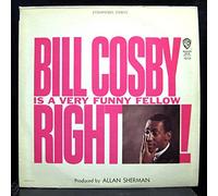 BILL COSBY IS A VERY FUNNY FELLOW RIGHT! vinyl record