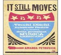 Bill Cotter - It Still Moves Musica Americana Saggistica