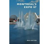Montreal's Expo 67