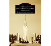 Bill Cotter San Francisco's 1939-1940 World's Fair (Copertina rigida)