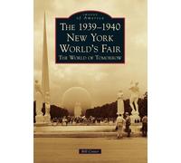 Bill Cotter The 1939-1940 New York World's Fair (Tascabile)