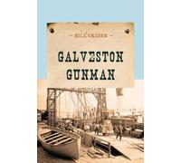 Bill Crider Galveston Gunman (Tascabile) Evans Novel of the West