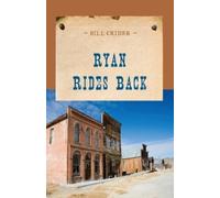 Bill Crider Ryan Rides Back (Tascabile) Evans Novel of the West