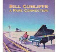 Bill Cunliffe - Rare Connection, a