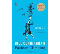 Bill Cunningham Fashion Climbing (Tascabile)