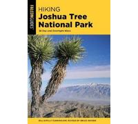 Bill Cunningham Polly Cunningham Hiking Joshua Tree National Park (Tascabile)