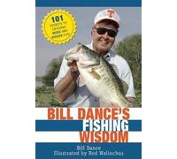 Bill Dance Bill Dance's Fishing Wisdom (Tascabile)