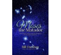 Bill Darlison Moses The Matador (Tascabile)