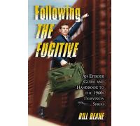 Bill Deane Following The Fugitive (Tascabile)