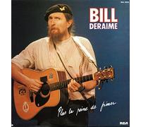 Bill Deraime - Plus la peine de frimer (Vinyle, album 33 tours 12") Argile / RCA n° RGL 2005, 1980 - Hélène - Plus la peine de Frimer - Géraldine - Faut que j'me tires ailleurs - Le Chanteur Maudit - Je m'sentais mal - T'as just'envie d'autre chose - un dernier blues