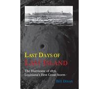 Bill Dixon Last Days of Last Island (Tascabile)