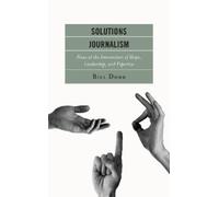 Bill Dodd Solutions Journalism (Tascabile)