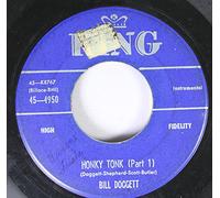 Bill Doggett - Bill Doggett 45 RPM Honky Tonk Part 1 / Honky Tonk part 2