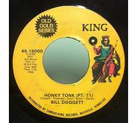 BILL DOGGETT - BILL DOGGETT 45 RPM Honky Tonk Pt. 1 / Honky Tonk Pt. 2