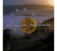 Bill Douglas Circle of Moons (CD) Album