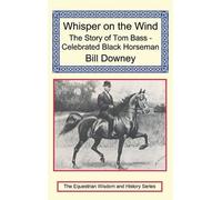 Bill Downey Whisper on the Wind (Copertina rigida)