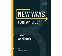 Bill Eddy New Ways for Families Parent Workbook (Anello, filo)