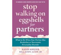 Bill Eddy Randi Kreger Stop Walking on Eggshells for Partners (Tascabile)