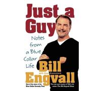 Bill Engvall Alan Eisenstock Just a Guy (Tascabile)