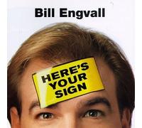 Bill Engvall - Here S Your Sign