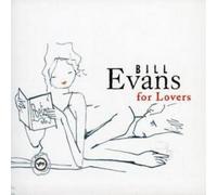 Evans, Bill - Bill Evans For Lovers