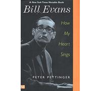 Bill Evans : How My Heart Sings