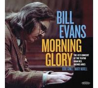 Bill Evans - Morning Glory: the 1973 Concert