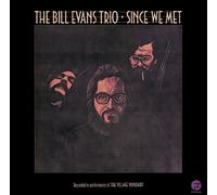 Bill Evans - Since We Met [Ltd. Low-Price]