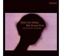 Bill Evans Trio Waltz for Debby (Vinyl LP) (PRESALE 09/05/2025)