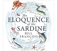 Bill Francois Simon Shepherd Little, Brown Audio Bil Eloquence of th (Tascabile)