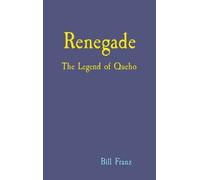 Bill Franz Renegade (Copertina rigida)
