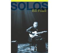 Bill Frisell - Solos: The Jazz Sessions (DVD) Bill Frisell Daniel K. Berman