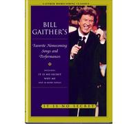 Bill Gaither & Gloria - It Is No Secret