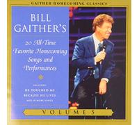 Bill Gaither - He Touched Me: 20 All.