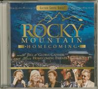 Bill Gaither & Gloria - Rocky Mountain Homecoming