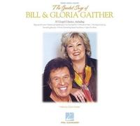 Bill Gaither The Greatest Songs of Bill and Gloria Gaither (Tascabile)