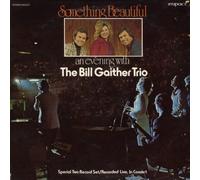 BILL GAITHER TRIO - something beautiful- live IMPACT 3337 (LP vinyl record)