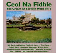Bill Garden'S Highland Fiddle Orchestra - Ceol Na Fidhle