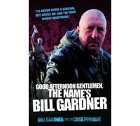 Bill Gardner Good Afternoon Gentlemen (Tascabile)