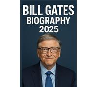 Bill Gate Biography