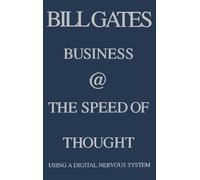 Bill Gates Business at the Speed of Thought (Copertina rigida)