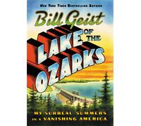 Bill Geist Lake of the Ozarks (Copertina rigida)