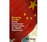 Bill Gertz Deceiving the Sky (Copertina rigida)