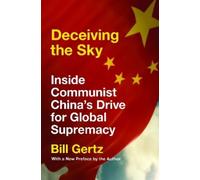 Bill Gertz Deceiving the Sky (Tascabile)