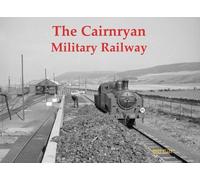 Bill Gill The Cairnryan Military Railway (Tascabile)