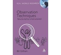 Bill Gillham Observation Techniques (Tascabile) Real World Research