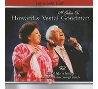 Bill & Gloria Gaither - A Tribute To The Goodmans [CD]